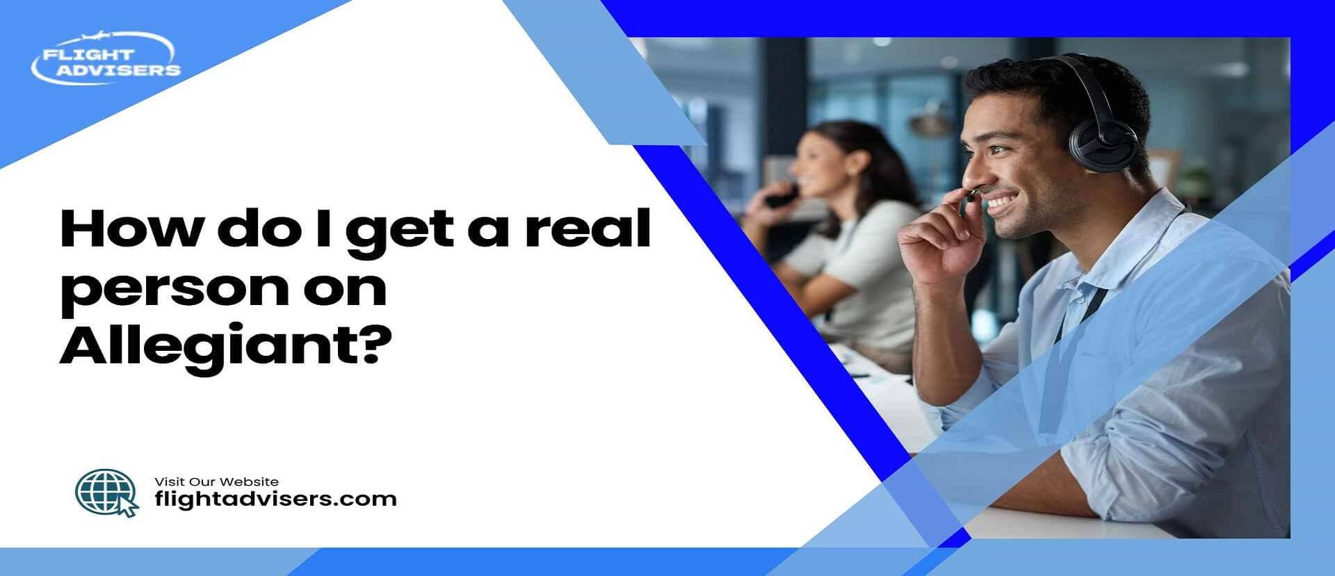 how-do-i-talk-to-a-person-at-allegiant-air